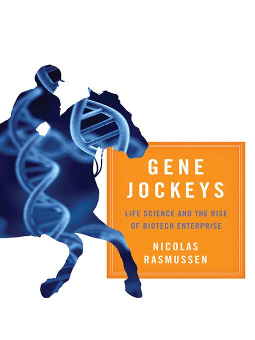 Title details for Gene Jockeys by Nicolas Rasmussen - Available